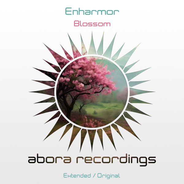 Enharmor presents Blossom on Abora Recordings