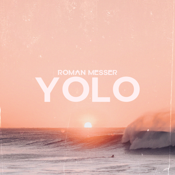 Roman Messer presents YOLO on Suanda Music