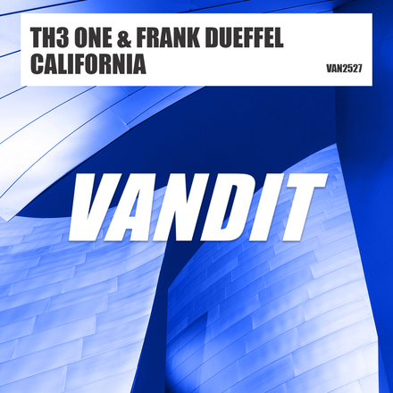 TH3 ONE and Frank Dueffel presents California on Vandit Records
