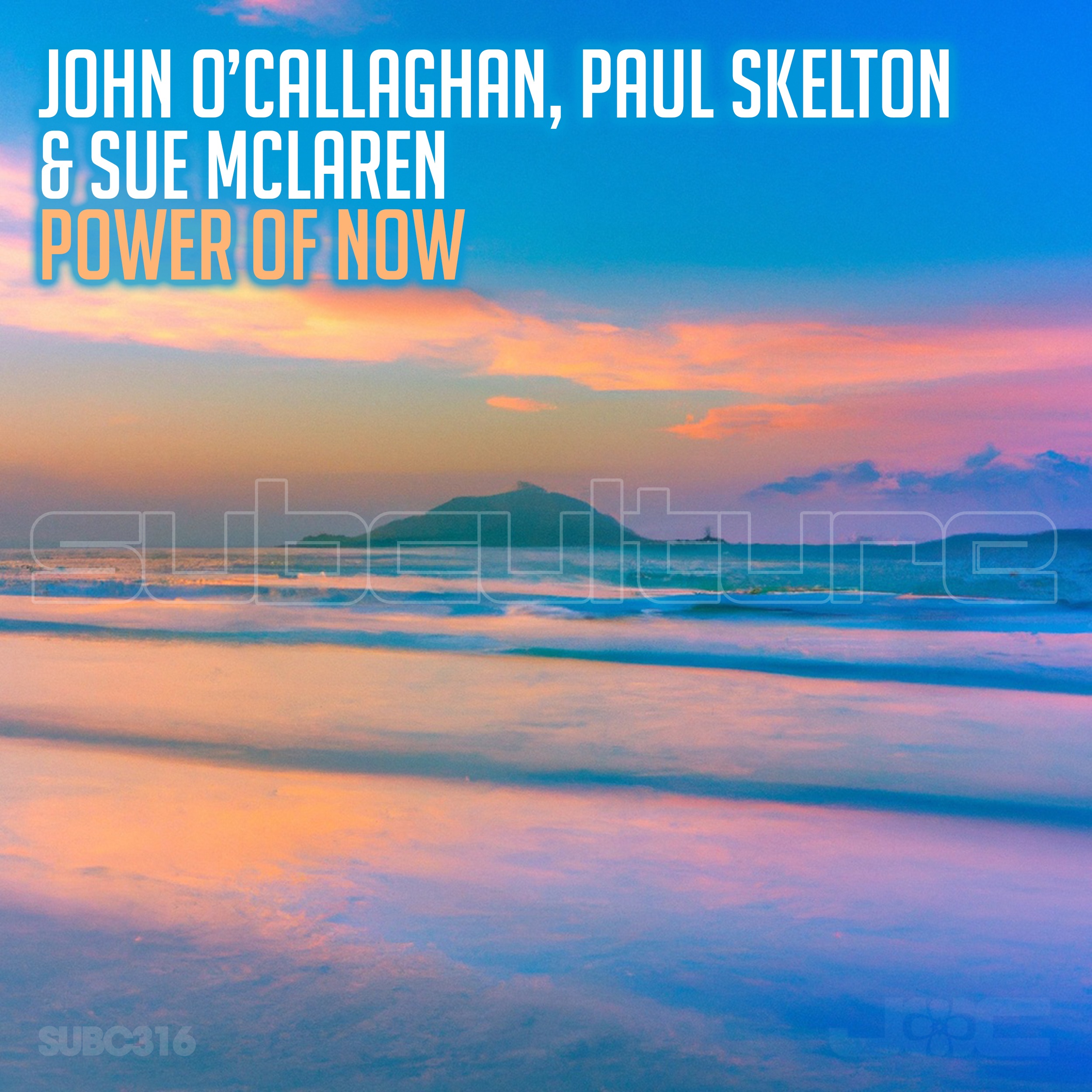 John O'Callaghan, Paul Skelton and Sue McLaren presents Power Of Now on Black Hole Recordings