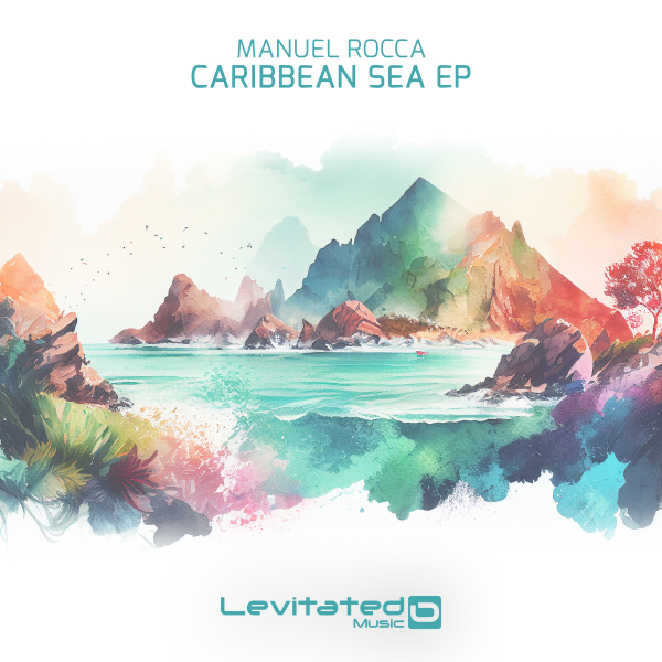 Manuel Rocca presents Caribbean Sea EP on Levitated Music