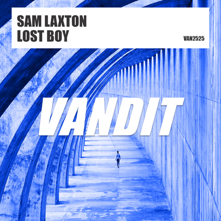 Sam Laxton presents Lost Boy on Vandit Records