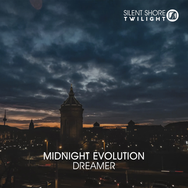 Midnight Evolution presents Dreamer on Silent Shore Records