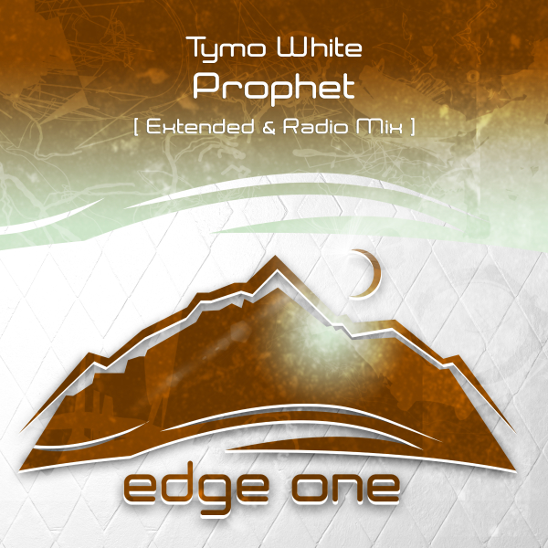 Tymo White presents Prophet on Edge One Records