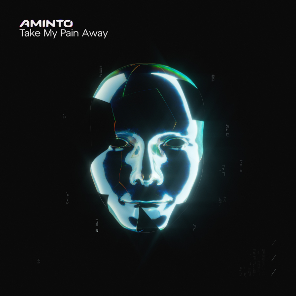 AMINTO presents Take My Pain Away on Aminto Music