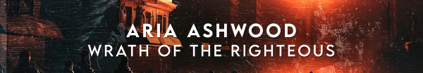 Aria Ashwood presents Wrath Of The Righteous on Defcon Recordings