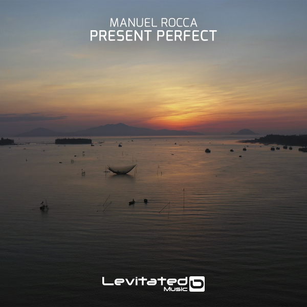 Manuel Rocca presents Present Perfect on Levitated Music