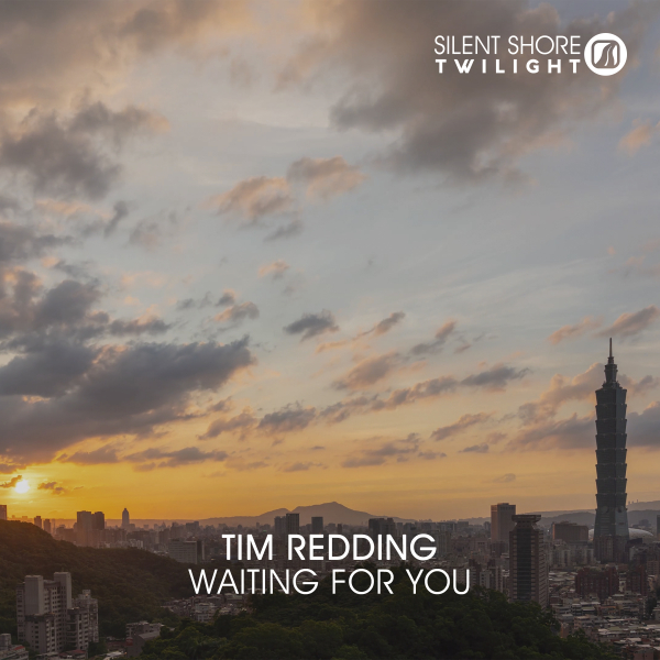 Tim Redding presents Waiting For You on Silent Shore Records
