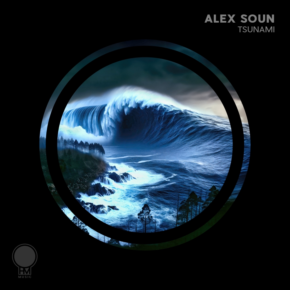 Alex Soun presents Tsunami on OHM Music