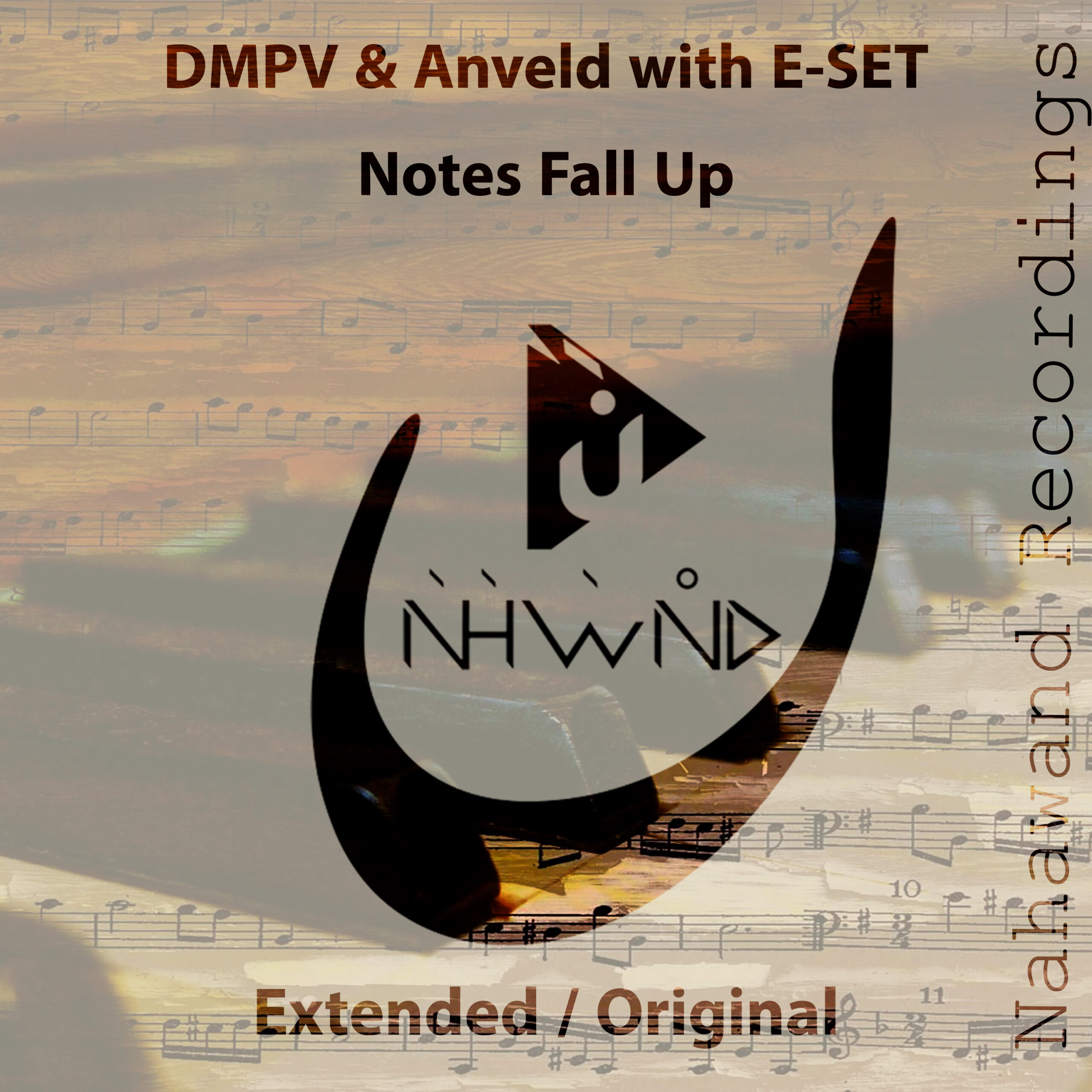 DMPV and Anveld with E-Set presents Notes Fall Up on Nahawand Recordings