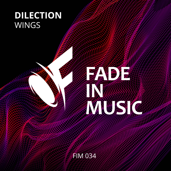 Dilection presents Wings on Fade In Music