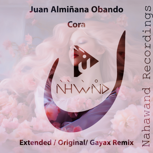 Juan Almiñana Obando presents Cora on Nahawand Recordings