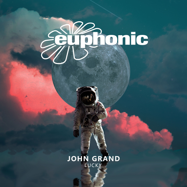 John Grand presents Lucky on Euphonic Records