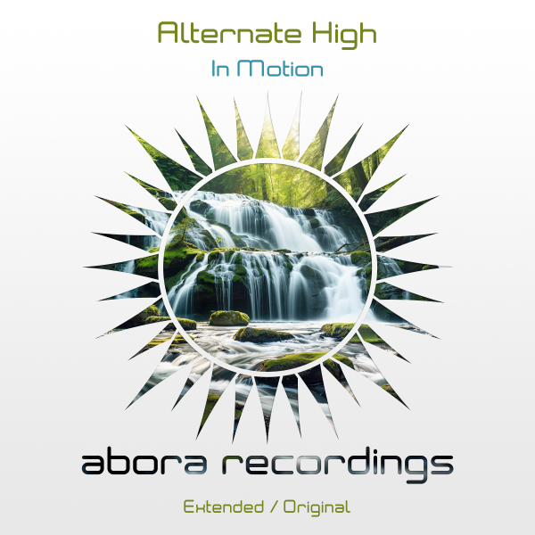 Alternate High presents In Motion on Abora Recordings
