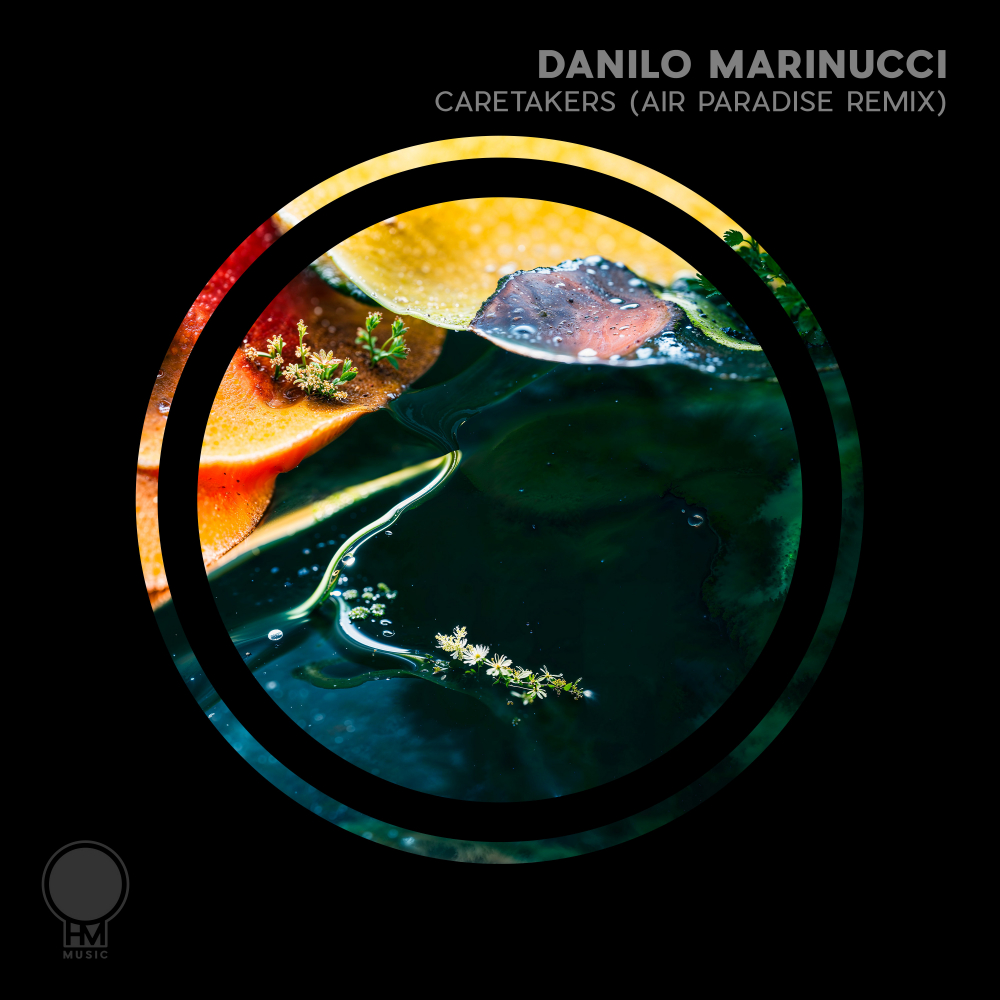 Danilo Marinucci presents Caretakers (Air Paradise Remix) on OHM Music