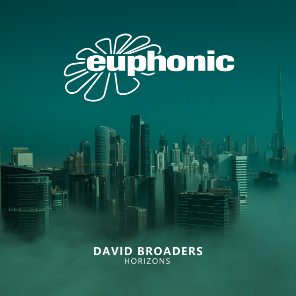 David Broaders presents Horizons on Euphonic Records