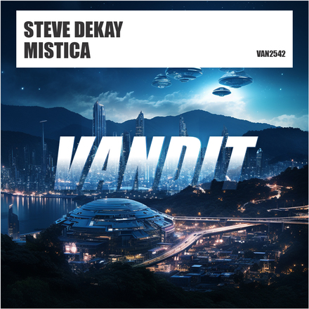 Steve Dekay presents Mistica on Vandit Records