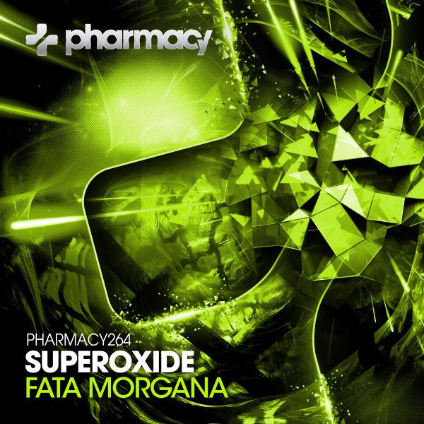 Superoxide presents Fata Morgana on Pharmacy Music