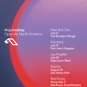 Anjunadeep Open Air returns to North America this summer