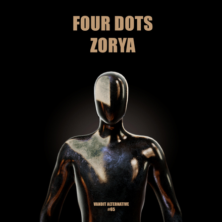 Four Dots presents Zorya on Vandit Records