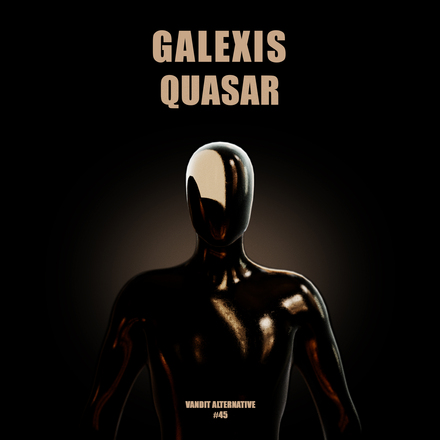 Galexis presents Quasar on Vandit Records
