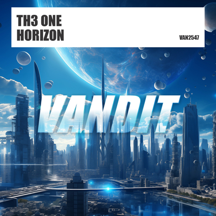 TH3 ONE presents Horizon on Vandit Records