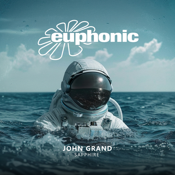 John Grand presents Sapphire on Euphonic Records
