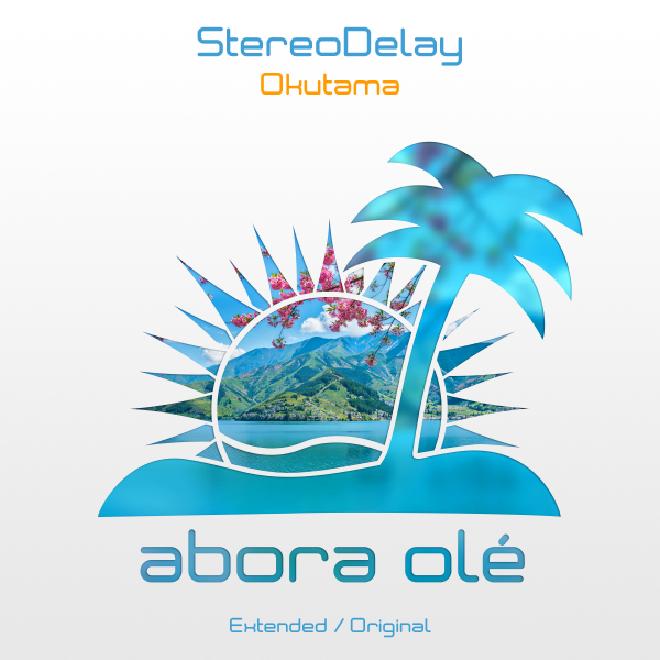 StereoDelay presents Okutama on Abora Recordings