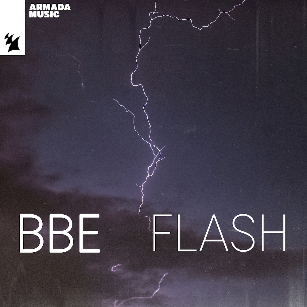 BBE presents Flash on Armada Music