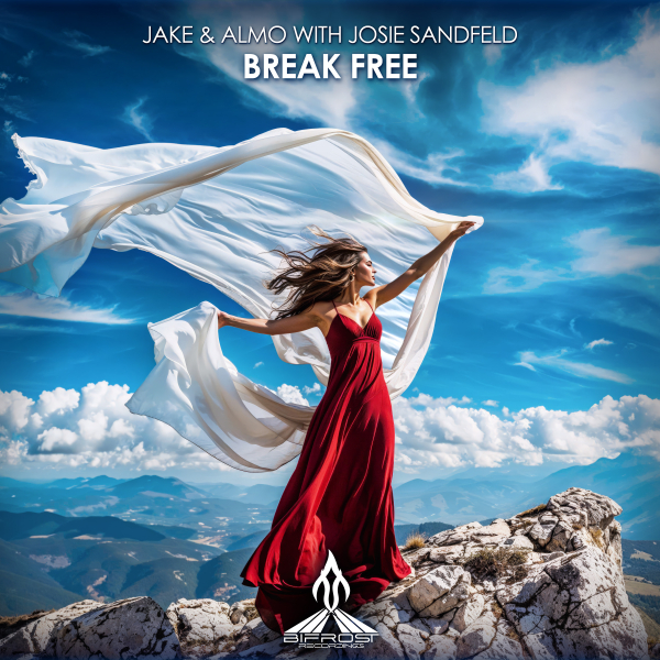 Jake and Almo with Josie Sandfeld presents Break Free on Bifrost Recordings
