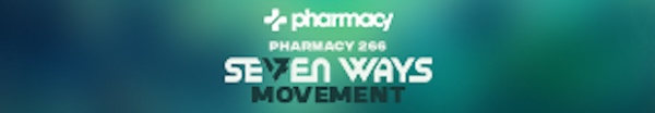 Seven Ways presents Movement on Pharmacy Music