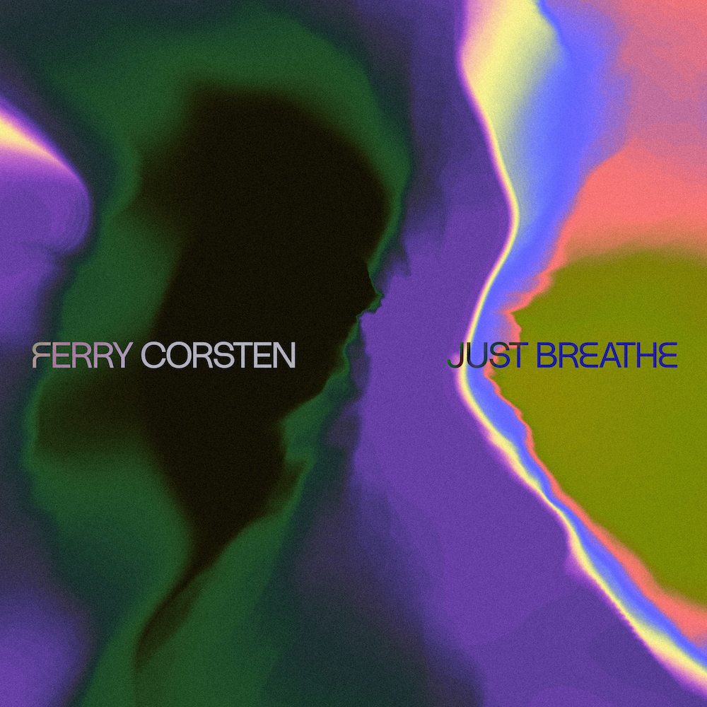 Ferry Corsten presents Just Breathe on Flashover Recordings