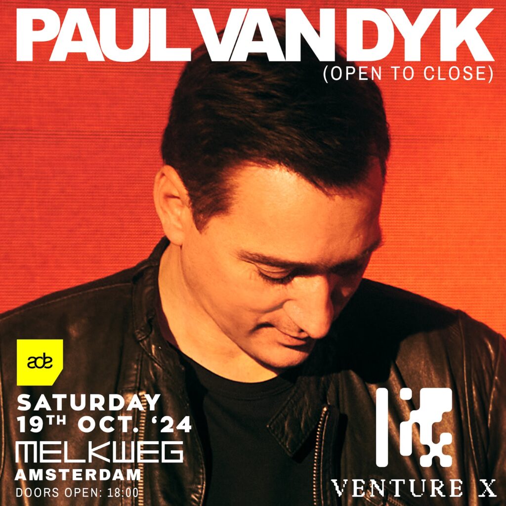 Paul van Dyk presents VENTURE X for ADE 2024 at Melkweg, Rabozaal, Amsterdam, NL on 19th of October 2024