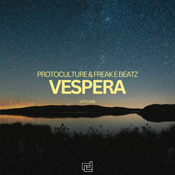 Protoculture and Freak E Beatz presents Vespera on A Tribute To Life