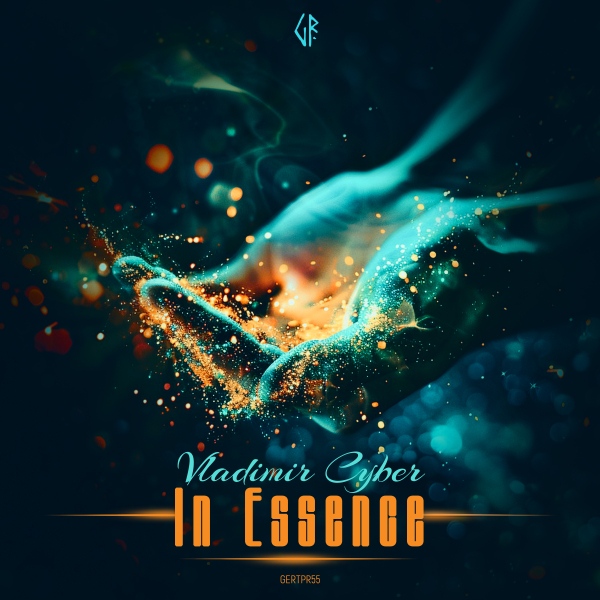 Vladimir Cyber presents In Essence on Gert Records