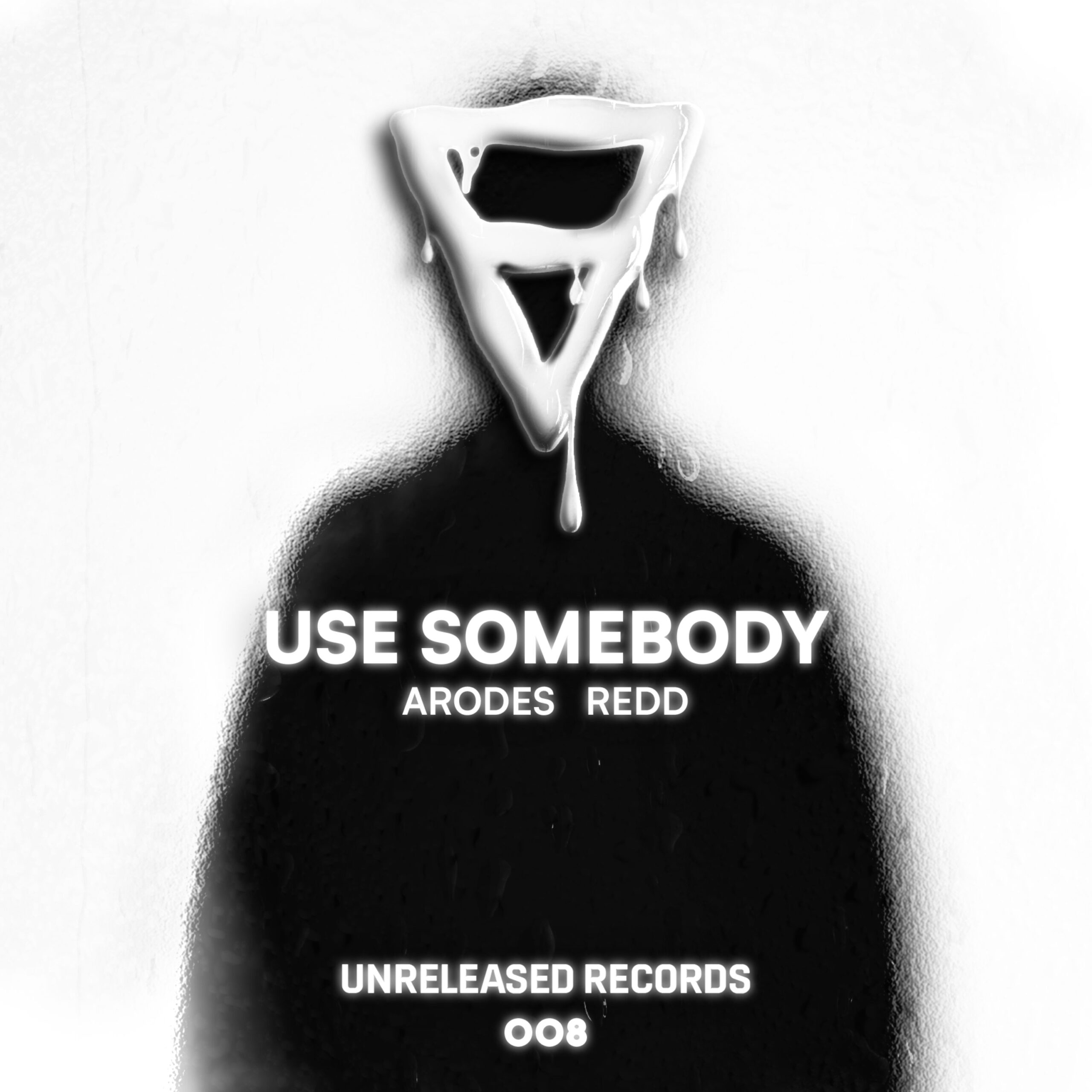 Arodes x Redd presents Use Somebody on Armada Music