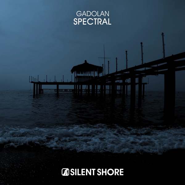 Gadolan presents Spectral on Silent Shore Records