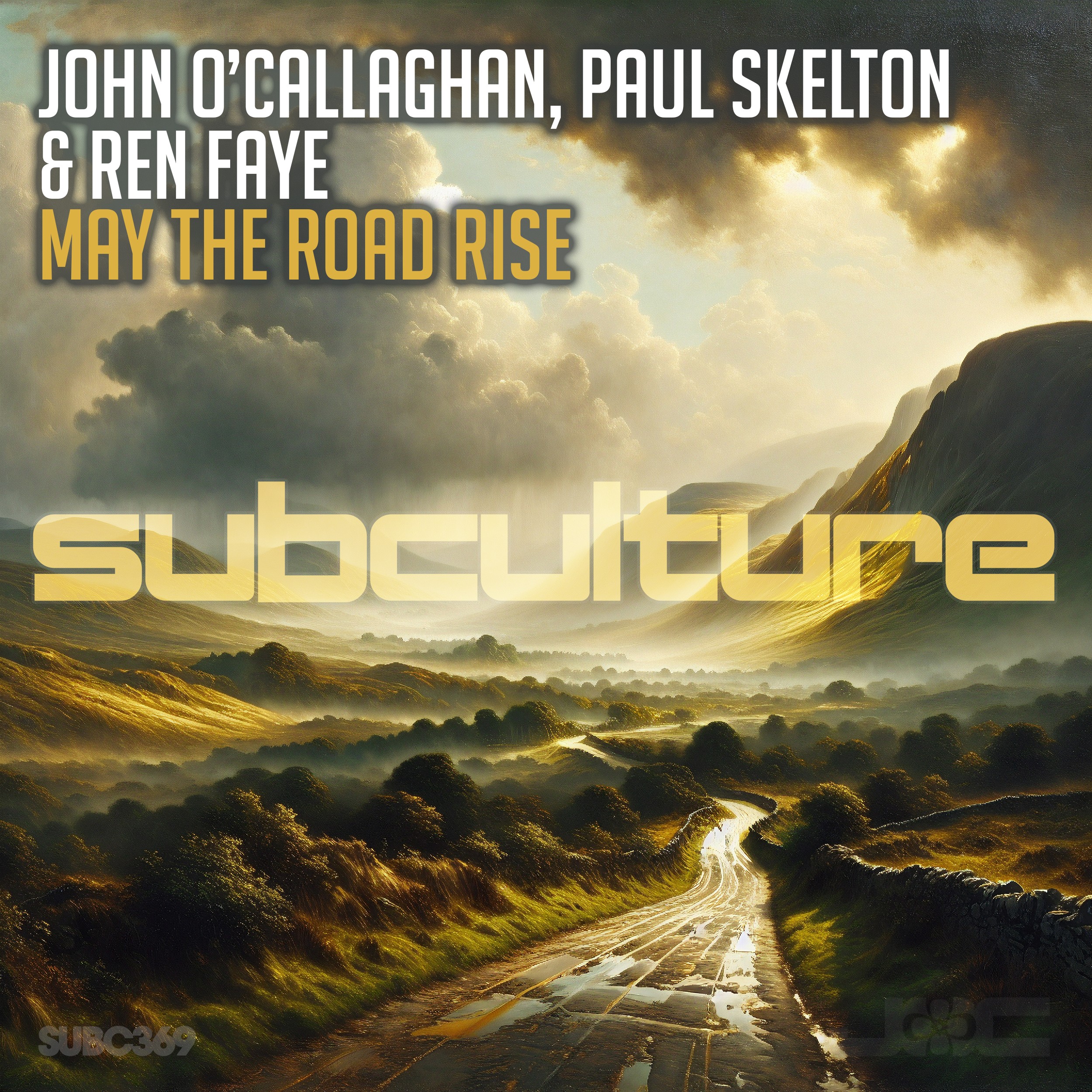 John O'Callaghan, Paul Skelton and Ren Faye presents May The Road Rise on Black Hole Recordings