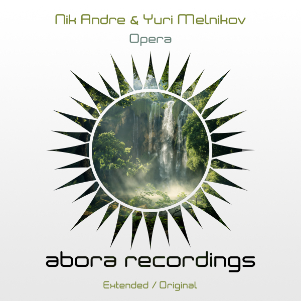 Nik Andre, Yuri Melnikov presents Opera on Abora Recordings