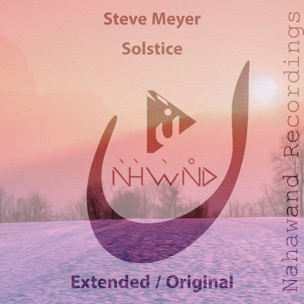 Steve Meyer presents Solstice on Nahawand Recordings