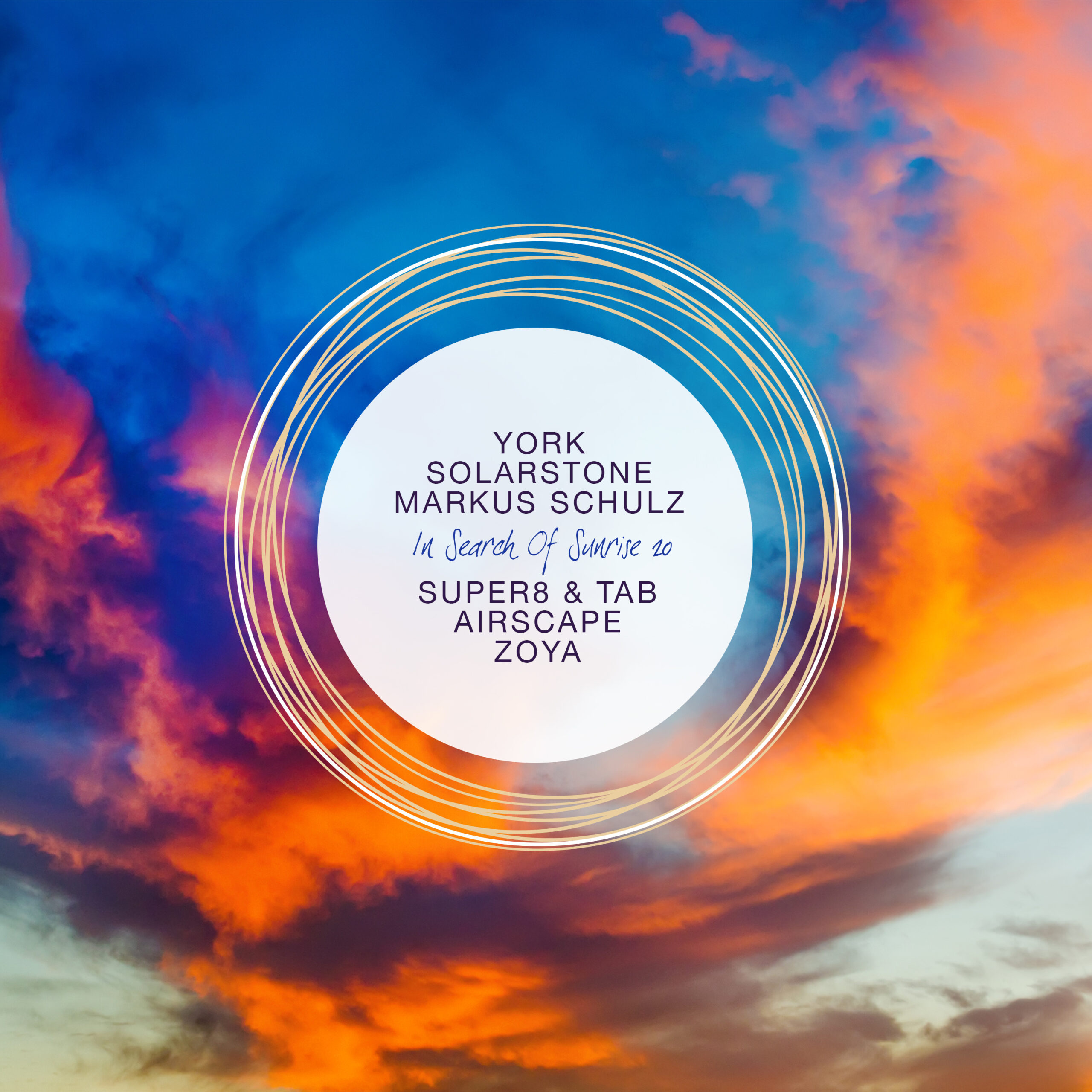 Various Artists presents In Search Of Sunrise 20 mixed by Markus Schulz, Solarstone, York, Airscape, ZOYA and Super8 and Tab on Black Hole Recordings