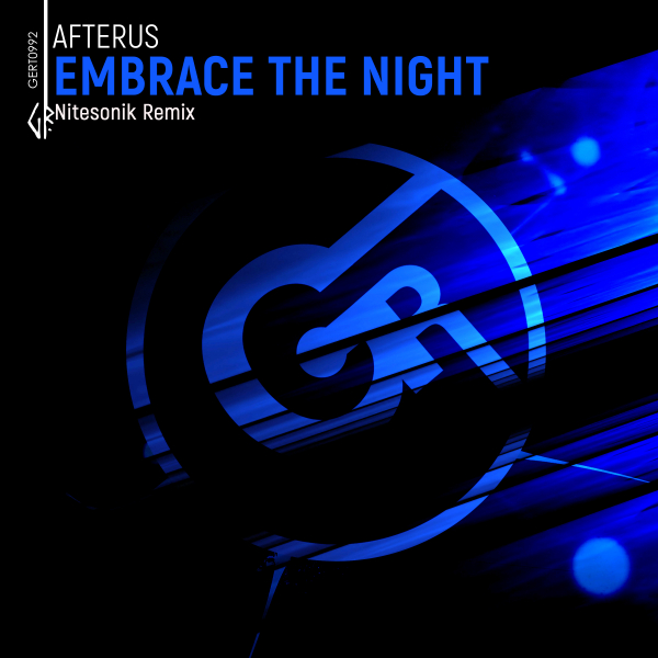 AFTERUS presents Embrace The Night (Nitesonik Remix) on Gert Records