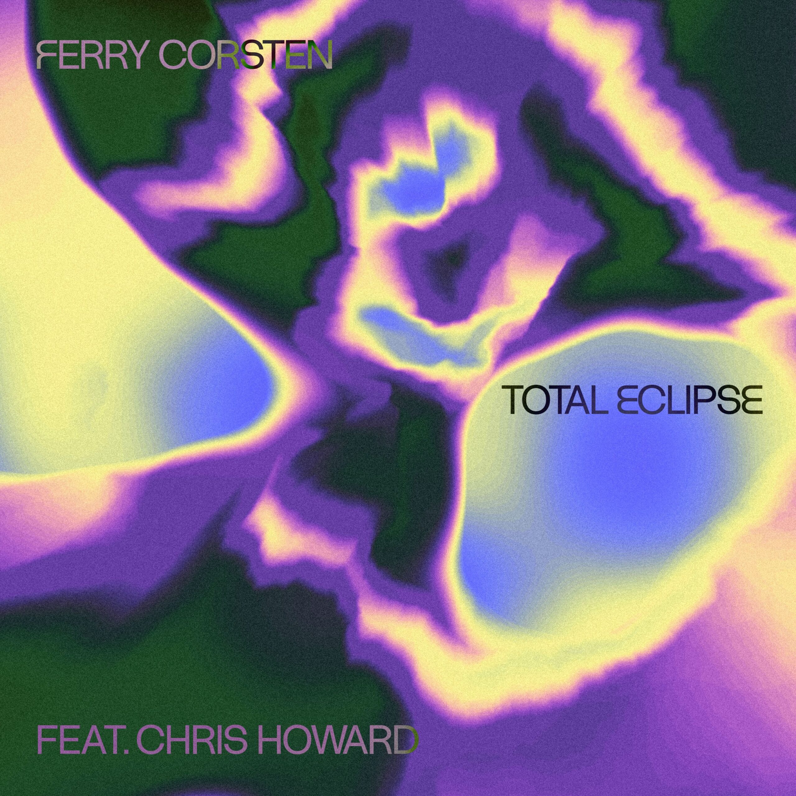 Ferry Corsten feat. Chris Howard presents Total Eclipse on Armada Music