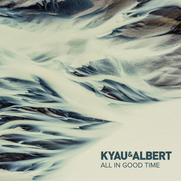 Kyau and Albert presents All In Good Time (album) on Euphonic Records