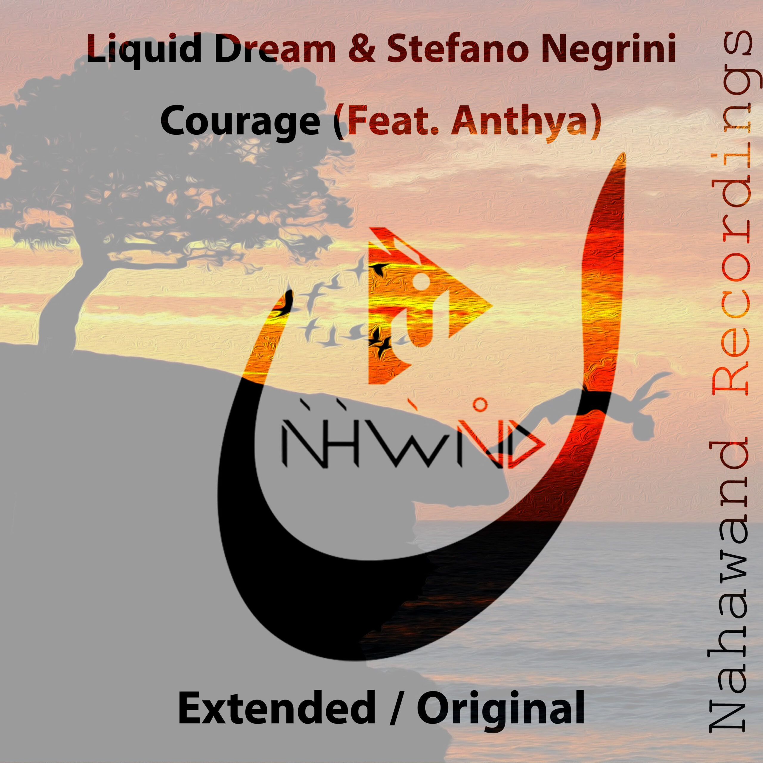 Liquid Dream and Stefano Negrini feat. Anthya presents Courage on Nahawand Recordings