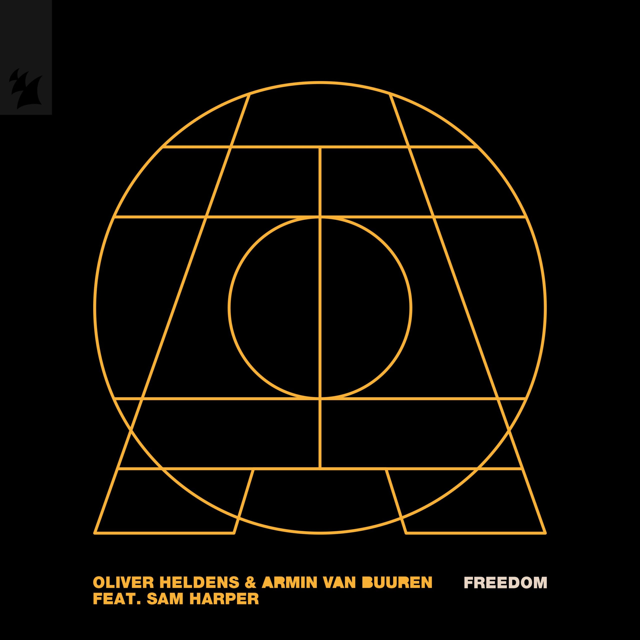 Oliver Heldens and Armin van Buuren feat. Sam Harper presents Freedom on Armada Music