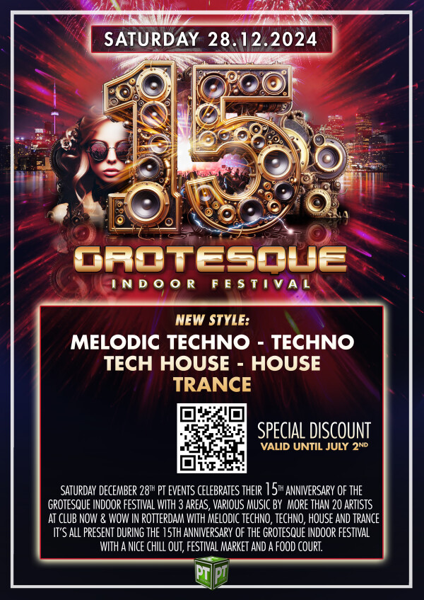 PT Events presents Grotesque Indoor Festival 15th Anniversary Patricks Grand Final on 28th of December 2024