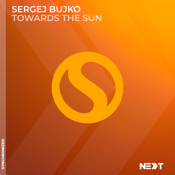 Sergej Bujko presents Towards the Sun on Synchronized Next