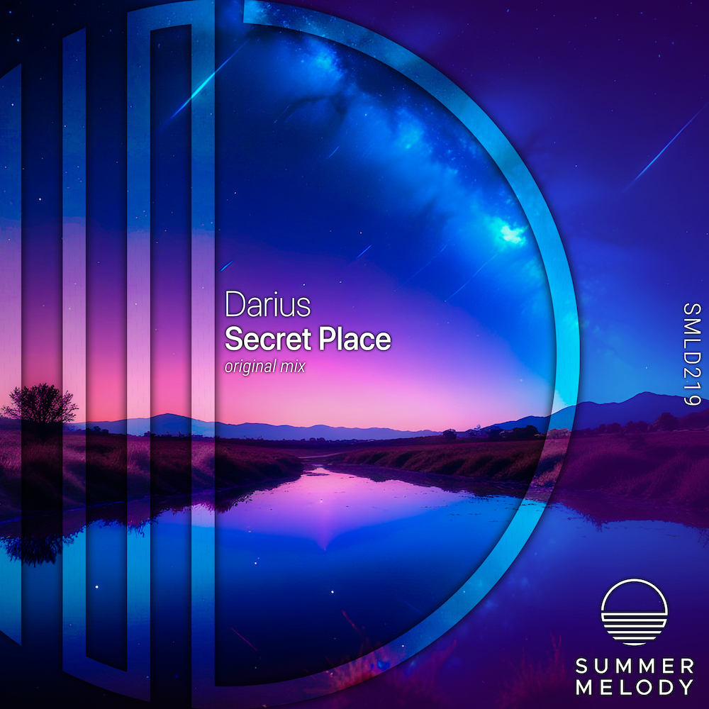 Darius presents Secret Place on Summer Melody Records