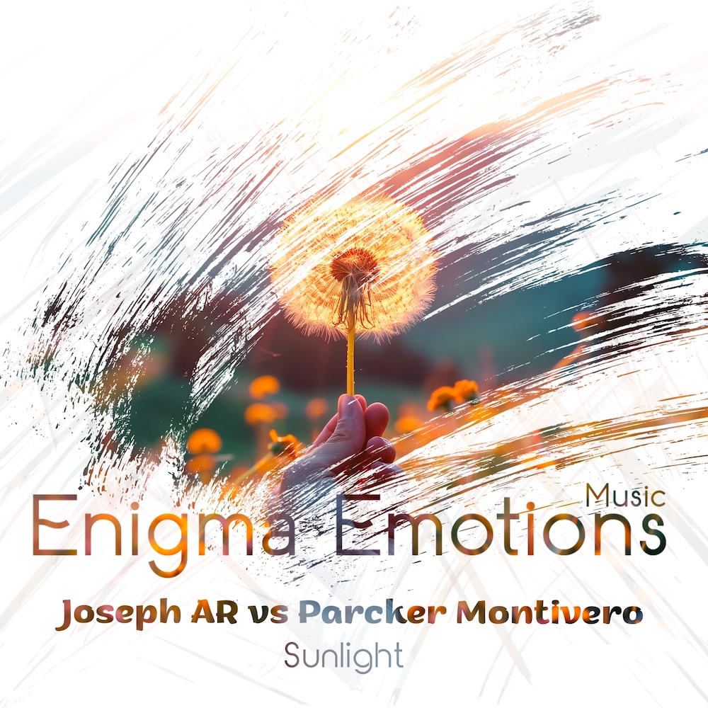 Joseph AR vs Parcker Montivero presents Sunlight on Enigma Emotions Music